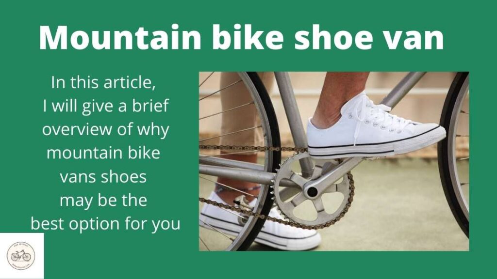 Mountain bike shoe van